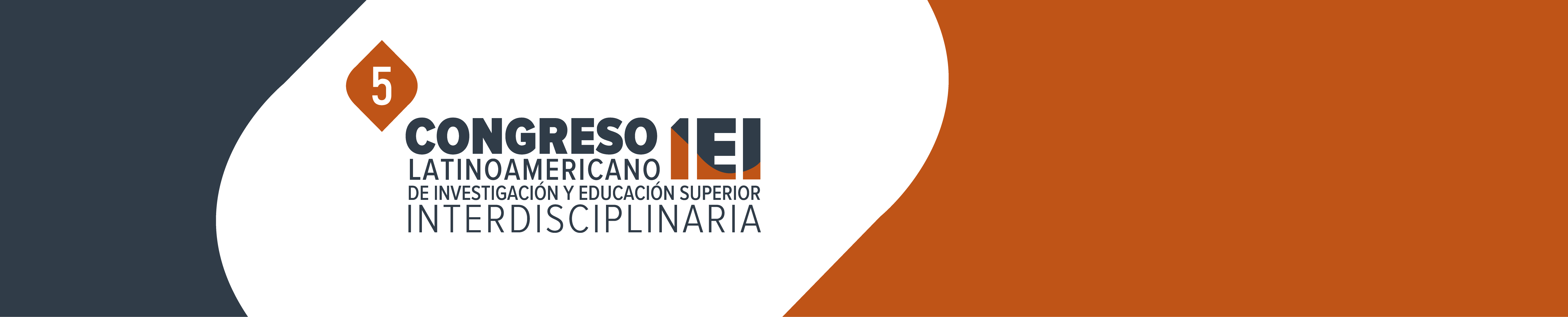 Quinto Congreso Latinoamericano de Investigación y Educación Superior Interdisciplinaria (IEI2026)