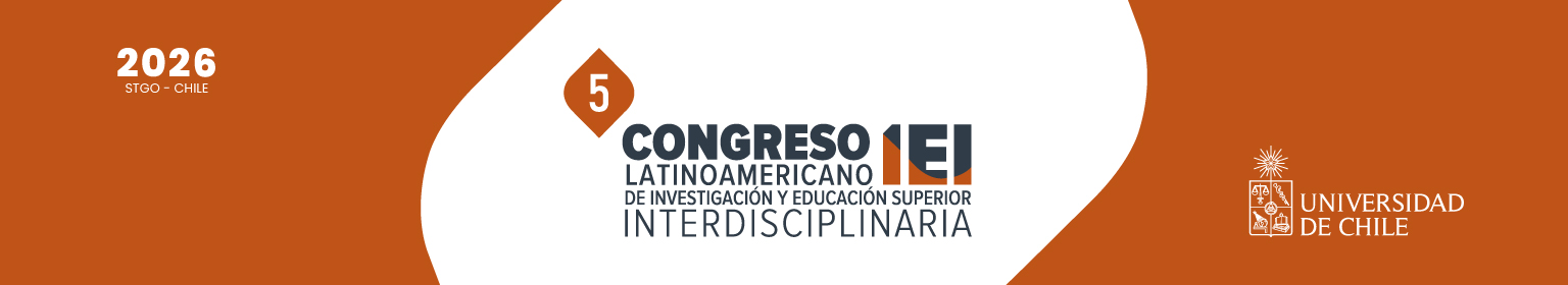 Quinto Congreso Latinoamericano de Investigación y Educación Superior Interdisciplinaria (IEI2026)